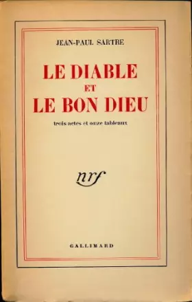 Couverture du produit · Le diable et le bon dieu - Trois actes et onze tableaux