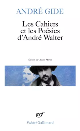 Couverture du produit · Les Cahiers et les Poésies d'André Walter