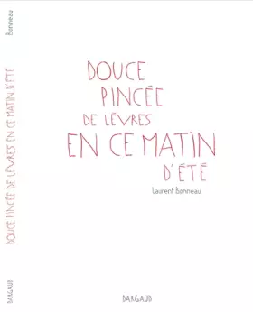Couverture du produit · Douce Pincée de lèvres en ce matin d'été