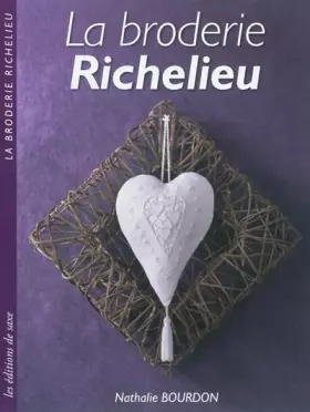Couverture du produit · La broderie Richelieu