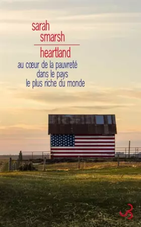 Couverture du produit · Heartland: Au coeur de la pauvreté dans le pays le plus riche du monde