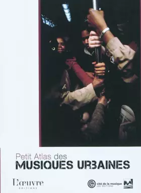 Couverture du produit · Petit Atlas des musiques urbaines