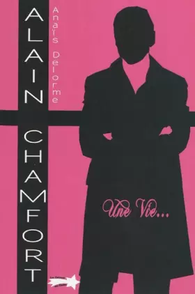 Couverture du produit · Alain Chamfort : Une vie