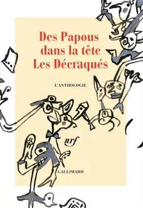Couverture du produit · Des Papous dans la tête : Les Décraqués - L'anthologie