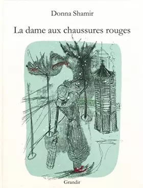 Couverture du produit · La dame aux chaussures rouges