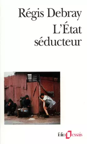 Couverture du produit · L'Etat séducteur