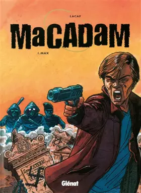 Couverture du produit · Macadam, tome 1, Max