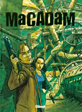 Couverture du produit · Macadam, tome 2 : Le chant du bourreau