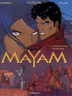 Couverture du produit · Mayam, tome 1 : La Délégation terrienne