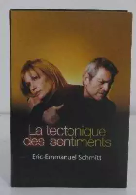 Couverture du produit · La tectonique des sentiments