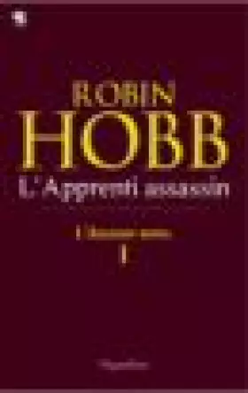 Couverture du produit · L'Assassin royal, tome 1 : L'Apprenti assassin
