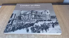 Couverture du produit · London on Film: 100 Years of Filmmaking in London