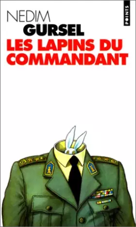 Couverture du produit · Les lapins du commandant