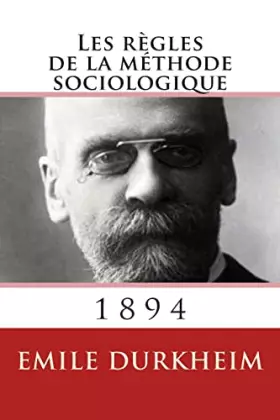 Couverture du produit · Les règles de la méthode sociologique