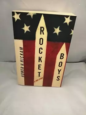 Couverture du produit · Rocket Boys (The Coalwood Series 1)