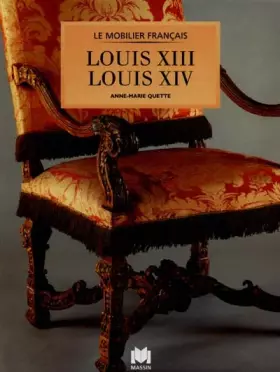 Couverture du produit · Mobilier Louis XIII, Louis XIV