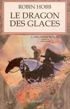 Couverture du produit · L'Assassin royal, Tome 11 : Le dragon des glaces