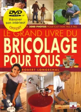 Couverture du produit · Le Grand livre du bricolage pour tous (1 livre + 1 DVD)