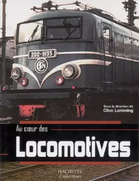 Couverture du produit · Au coeur des locomotives