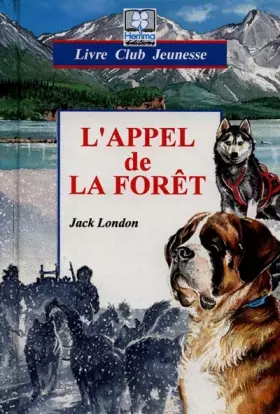 Couverture du produit · L'appel de la forêt