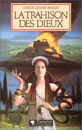 Couverture du produit · La Trahison des dieux