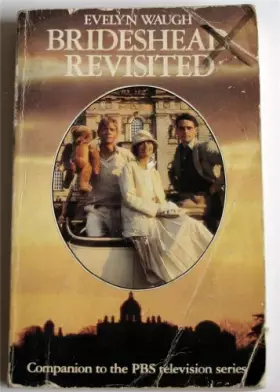 Couverture du produit · Brideshead revisited, the sacred and profane memories of Captain Charles Ryder