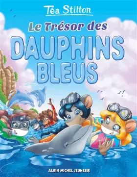 Couverture du produit · Le Trésor des dauphins bleus