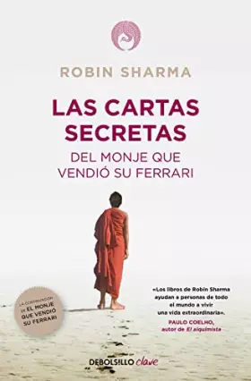 Couverture du produit · Las cartas secretas del monje que vendió su Ferrari (Clave)