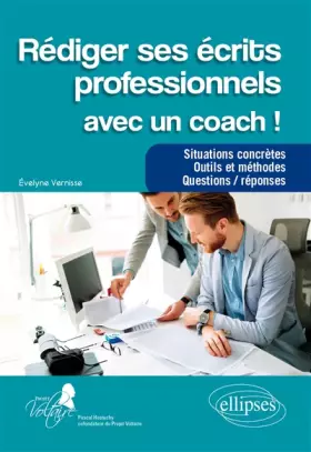 Couverture du produit · Rédiger ses écrits professionnels avec un coach !