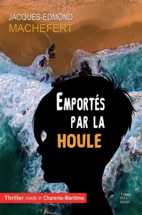 Couverture du produit · Emportés par la houle
