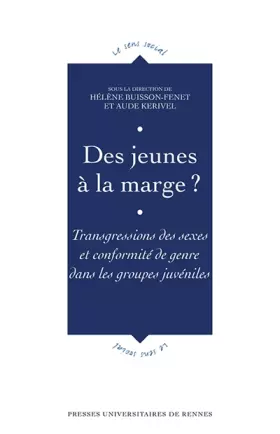Couverture du produit · Des jeunes à la marge ?: Transgressions des sexes et conformité de genre dans les groupes juvéniles