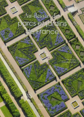 Couverture du produit · Au dessus des parcs et jardins de France