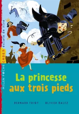 Couverture du produit · La princesse aux trois pieds