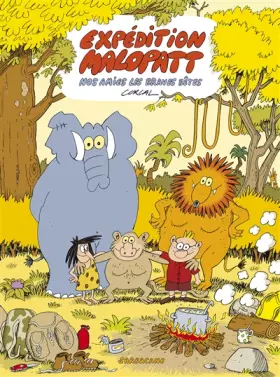Couverture du produit · Expédition Malopatt, Tome 1 : Nos amies les braves bêtes