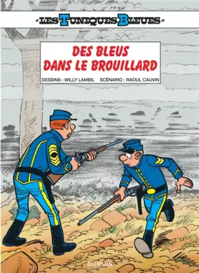 Couverture du produit · Les Tuniques Bleues - tome 52 - Les tuniques bleues tome 52 (Indispensable 2017)
