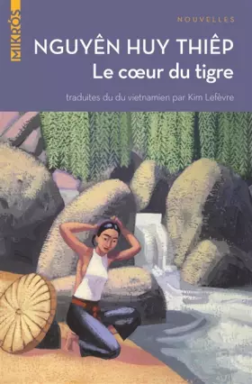 Couverture du produit · Le coeur du tigre