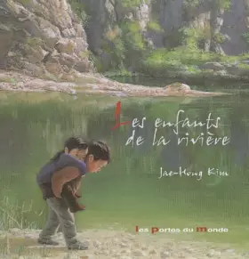 Couverture du produit · Les enfants de la rivière : Dong