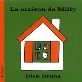 Couverture du produit · La maison de Miffy