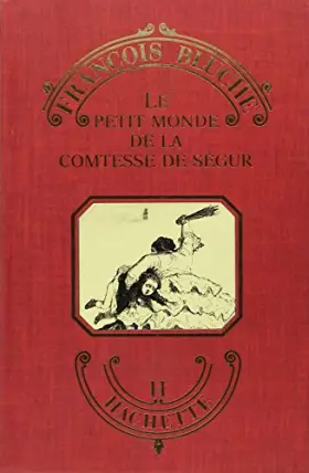 Couverture du produit · Le petit monde de la comtesse de Ségur