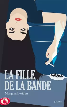 Couverture du produit · La Fille de la bande
