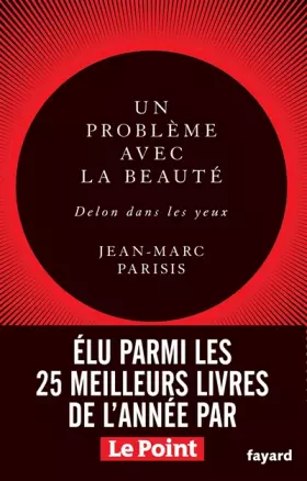 Couverture du produit · Un problème avec la beauté, Delon dans les yeux (Récit littéraire)