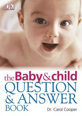 Couverture du produit · The Baby and Child Question and Answer Book