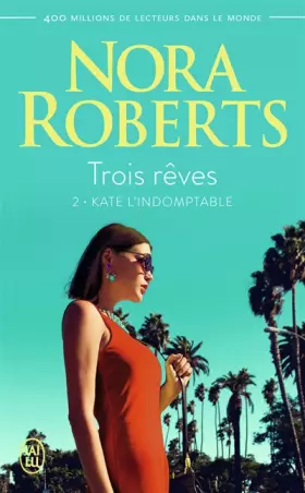 Couverture du produit · Trois rêves (Tome 2-Kate l'indomptable)