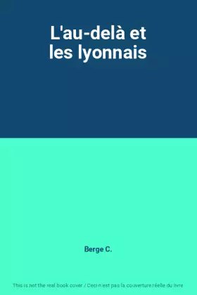 Couverture du produit · L'au-delà et les lyonnais