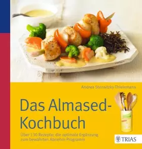 Couverture du produit · Das Almased-Kochbuch: Über 130 Rezepte: die optimale Ergänzung zum bewährten Abnehm-Programm