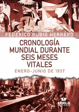 Couverture du produit · Cronología mundial durante seis meses vitales: Enero-junio de 1937