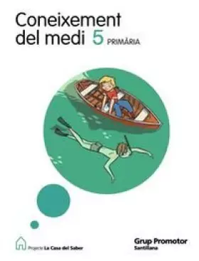 Couverture du produit · Coneixement Del Medi 5 PriMaría La Casa Del Saber Catalan Grup Promotor
