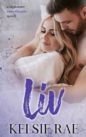 Couverture du produit · Liv (Signature Sweethearts)