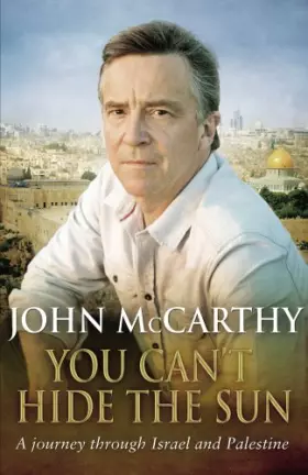 Couverture du produit · You Can't Hide The Sun: A Journey through Palestine