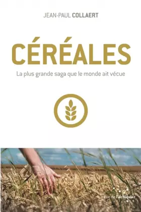 Couverture du produit · Céréales: La plus grande saga que le monde ait vécue